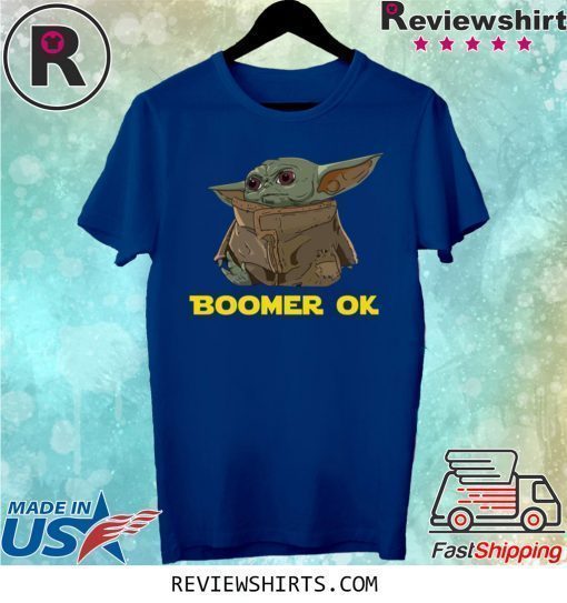 Baby Yoda Boomer Ok Shirt