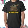 Baby Yoda Boomer Ok Tee Shirt