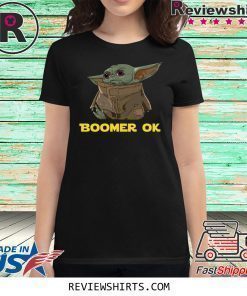 Baby Yoda Boomer Ok Shirt