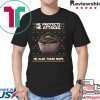Baby Yoda He protects he also takes naps Christmas Shirt