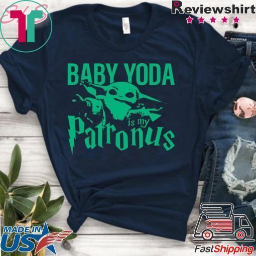 Baby Yoda Is My Patronus Shirt