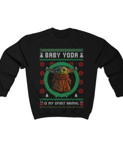 Baby Yoda Is My Spirit Animal Ugly Christmas Sweater