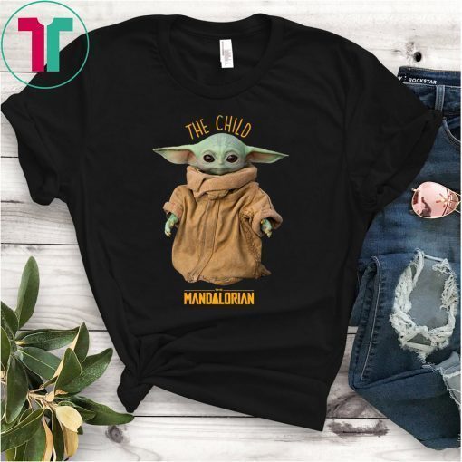 Baby Yoda The Mandalorian The Child Shirts