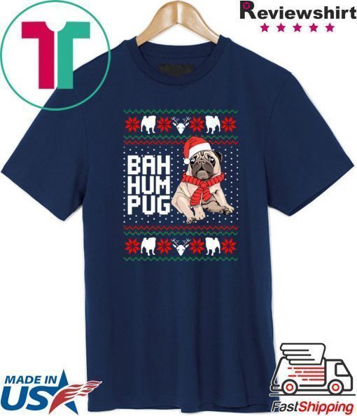 Bad Hum Pug Christmas T-Shirt