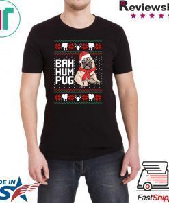 Bad Hum Pug Christmas T-Shirt