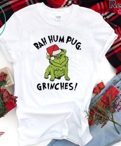 Bad Humpug Grinches Tee Shirt