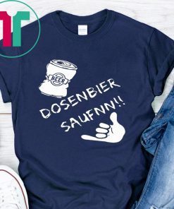 Beer Dosenbier Saufen Jersey Shirt