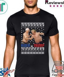 Biden vs Trump Battle For The Soul Of The Nation Ugly Christmas T-Shirt