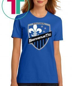 Bienvenue Titi Shirt