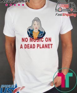 Billie Eilish No Music On A Dead Planet Tee Shirt