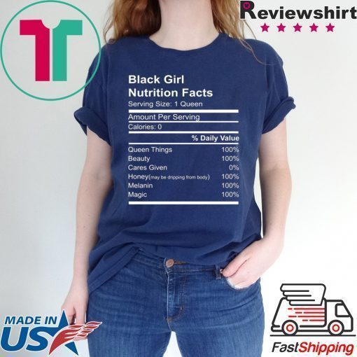 Black Girl Nutritional Facts White Shirt