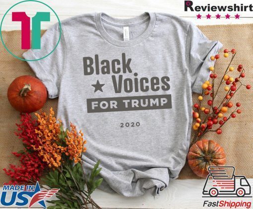 Black Voices for Donald Trump Shirt