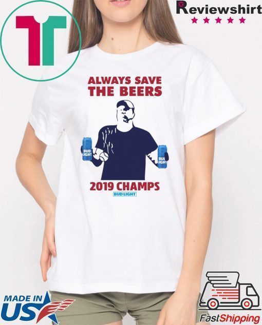 Bud Light Guys Jeff Adams 2019 Champs Shirt