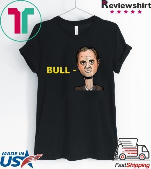 Bull-Schiff" Shirt Trump 2020