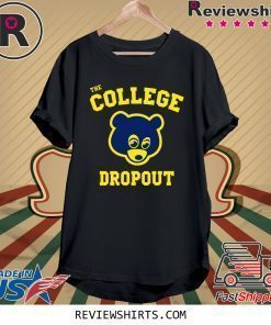 College Dropou Shirt