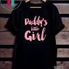 Daddy’s Little Girl Shirt