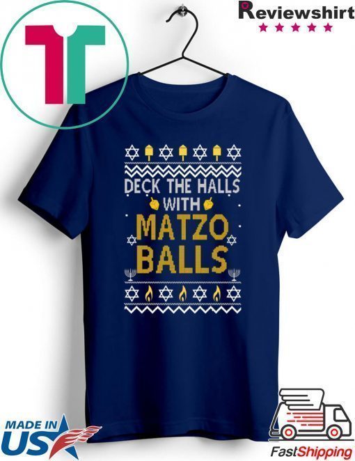 Deck the halls with matzo balls Christmas T-Shirt