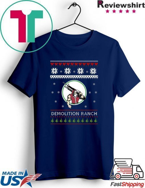 Demolition Ranch Christmas T-Shirt