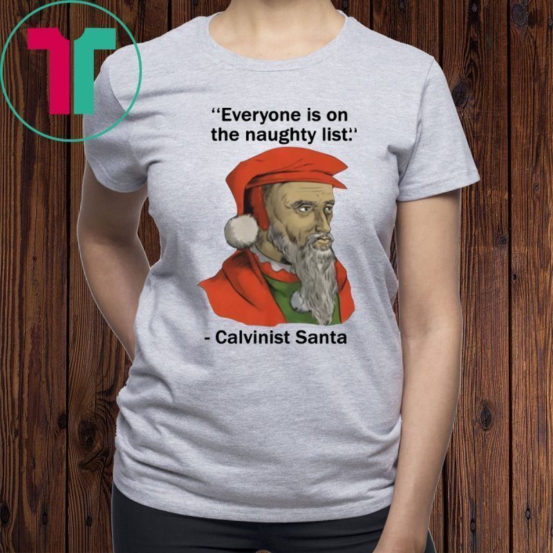 calvinist santa shirt