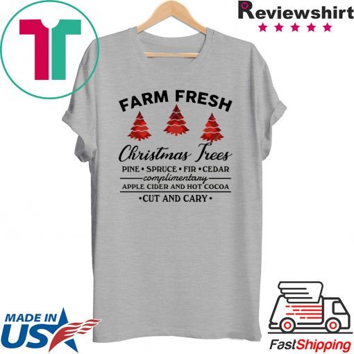 Farm fresh Christmas tree T-Shirt