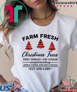 Farm fresh Christmas tree T-Shirt