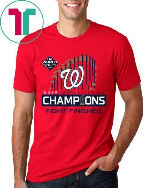 Fight Finished Shirt