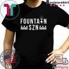 Fountain SZN Shirt