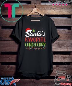 Funny Santa’s Favorite Lunch Lady Christmas Gift shirt