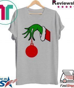 Grinch Arm Holding Ornament T-Shirt