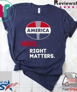 Here, Right Matters Pro America, Impeach Trump T-Shirt