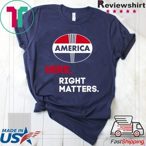 Here, Right Matters Pro America, Impeach Trump T-Shirt