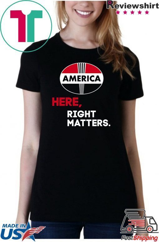 Here, Right Matters Pro America, Impeach Trump T-Shirt