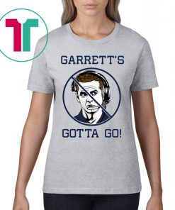 Jason Garrett’s Gotta Go Shirt