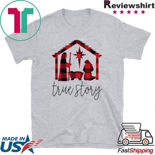 Jesus true story christmas shirt