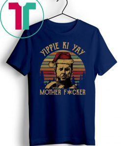 Vintage John Mcclane Yippee Ki Yay Mother Fucker Shirt