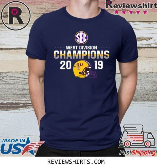 LSU Tigers 2019 SEC West Football Division Champions Shirt