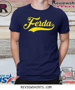 Letterkenny Ferda Shirt