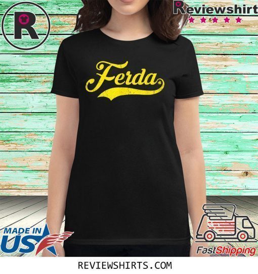 Letterkenny Ferda Shirt