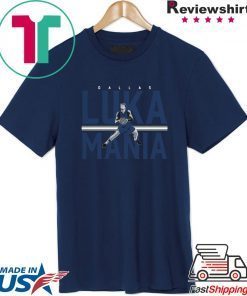 Luka Mania Shirt