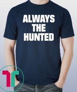 Memphis Tigers Always The Hunted Shirt