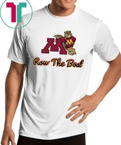 Minnesota row the boat t-shirt