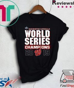 Nationals World Series 2019 Champs Shirt