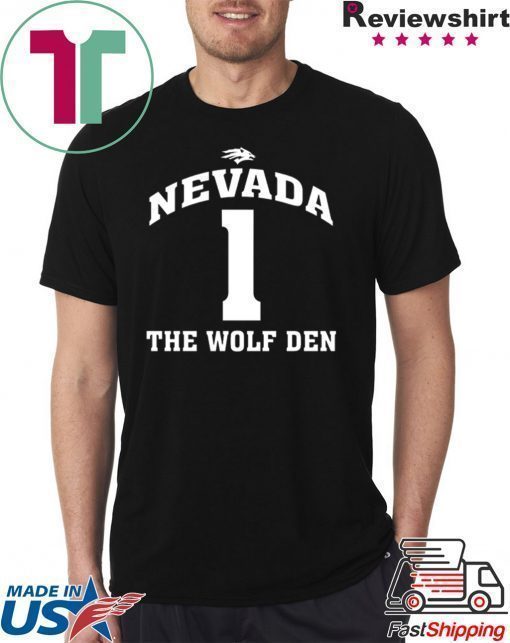 Nevada 1 The Wolf Den Shirt