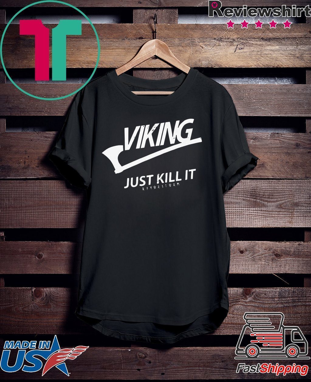 viking just kill it t shirt