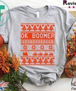 Ok Boomer Christmas Shirt