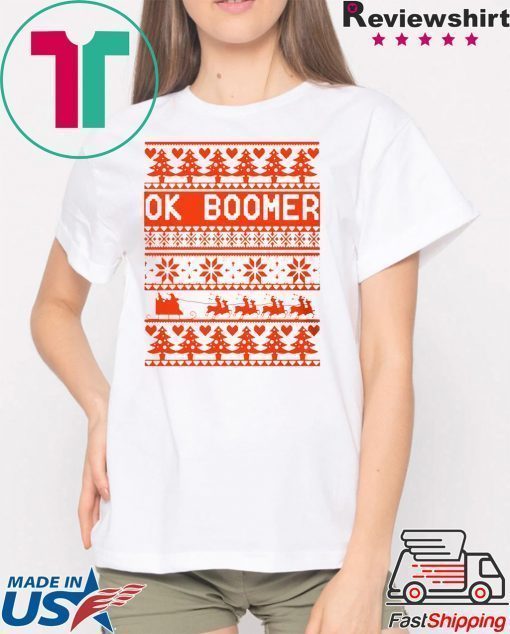 Ok Boomer Christmas Shirt