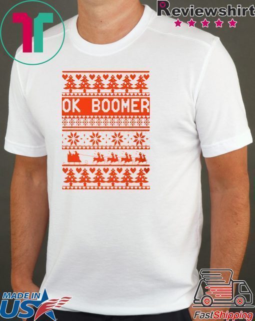 Ok Boomer Christmas Shirt