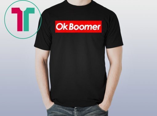 Ok Boomer Funny Meme T-Shirt