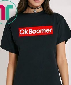 Ok Boomer Funny Meme T-Shirt