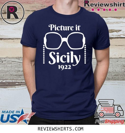 Picture it Sicily 1922 Shirt